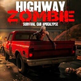 Highway Zombie Survival: Car Apocalypse Cover