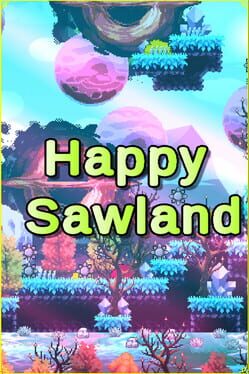 Happy Sawland Cover