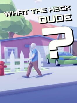 What the Heck, Dude? Cover