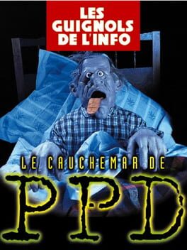 Les Guignols de l'info: Le Cauchemar de PPD Cover