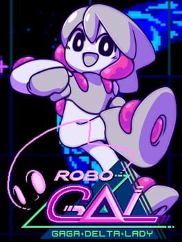 RoboGal: Gaga Delta Lady Cover