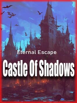 Eternal Escape: Castle of Shadows Cover