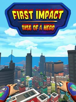 First Impact: Rise of a Hero Cover