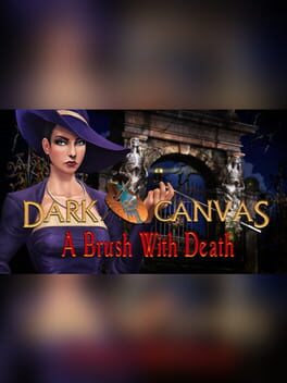 Dark Canvas: A Brush With Death - Collector's Edition Cover