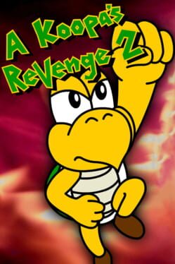 A Koopa’s Revenge 2 Cover