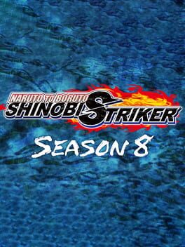 Naruto to Boruto: Shinobi Striker - Season 8 Cover