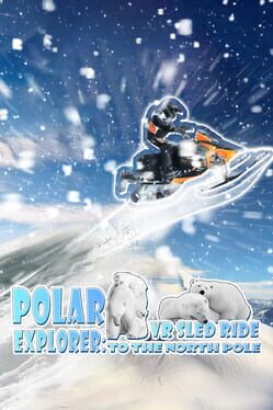 The Polar Explorer: Hokkyoku he no VR Soriasobi Cover