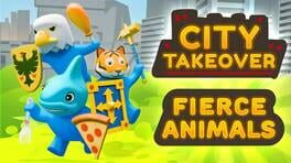 City Takeover: Fierce Animals Cover