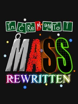 Incremental Mass Rewritten Cover