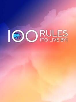 100 Rules (To Live By) Cover