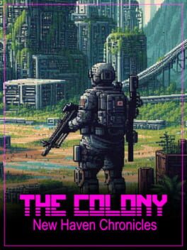 The Colony: New Haven Chronicles Cover