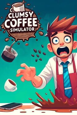 Clumsy Coffee Simulator Cover