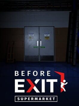 Before Exit: Supermarket Cover