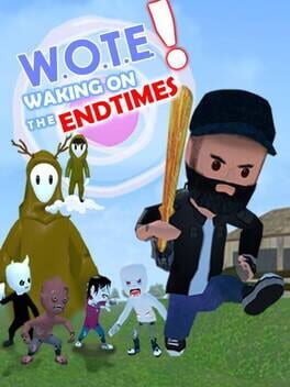 W.O.T.E: Waking On The Endtimes Cover