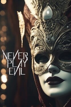 Never Play Evil Cover