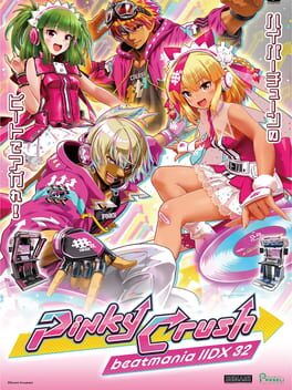 Beatmania IIDX 32 Pinky Crush Cover