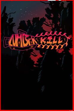 LumberKill Cover