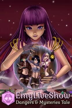EmyLiveShow: Dangers & Mysteries Tale Cover