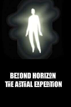 Beyond Horizon: The Astral Expedition Cover