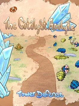 The Catalyst Acolyte Tower Defense Cover
