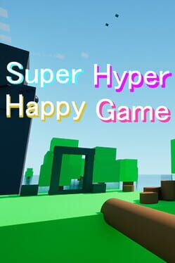 SuperHyperHappyGame Cover