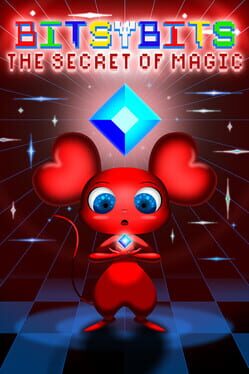 Bitsy Bits: The Secret of Magic Cover