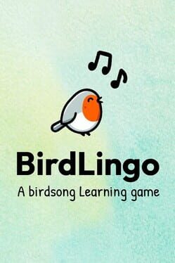 BirdLingo: A birdsong learning game Cover
