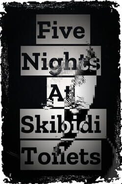 Five Nights At Skibidi Toilets Cover
