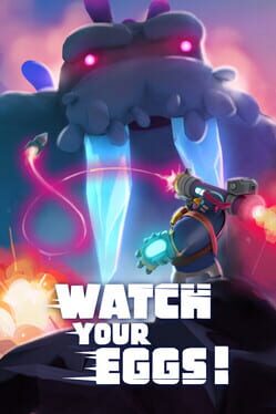 Watch Your Eggs! Cover