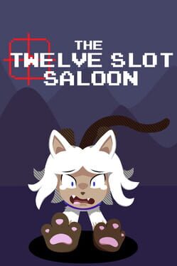 The Twelve Slot Saloon Cover