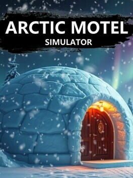 Arctic Motel Simulator Cover