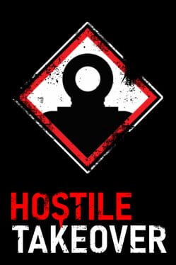 Hostile Takeover Cover