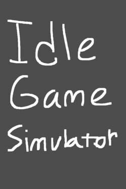 Idle Game Simulator Cover