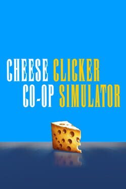 Cheese Co-op Clicker Simulator Cover