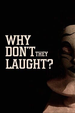 Why Don't They Laugh? Cover