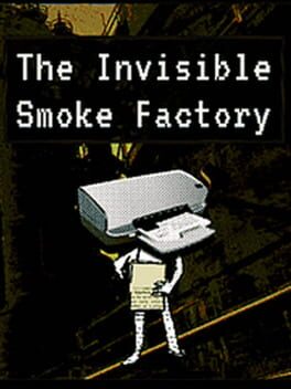The Invisible Smoke Factory Cover