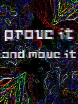 Prove It and Move It Cover