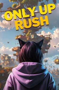 Only Up Rush Cover