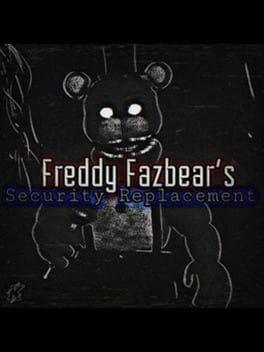 Freddy Fazbears: Security Replacement Cover