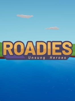 Roadies: Unsung Heroes Cover