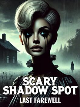Scary Shadow Spot: Last Farewell Cover