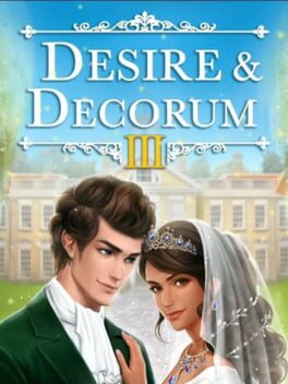 Desire & Decorum: Book 3 Cover