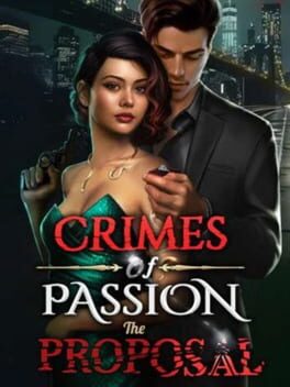 Crimes of Passion: The Proposal Cover