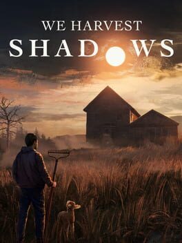 We Harvest Shadows Cover