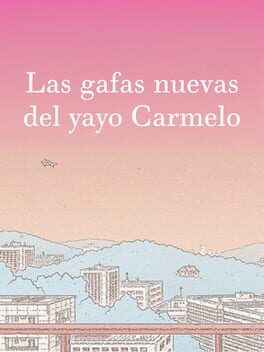 Las gafas nuevas del yayo Carmelo Cover