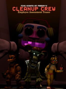 Five Nights at Freddy's Cleanup Crew: Employee Assessment Teaser Cover