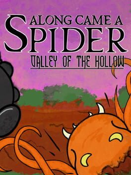 Along Came a Spider: Valley of The Hollow Cover
