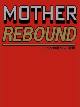 Mother: Rebound Cover