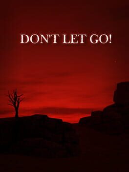 Don't Let Go! Cover