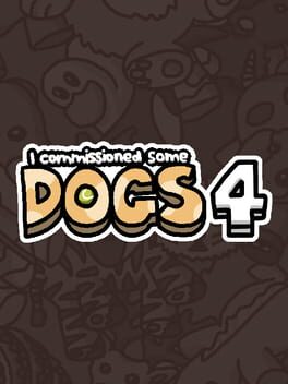 I Commissioned Some Dogs 4 Cover